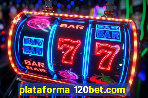 plataforma 120bet.com